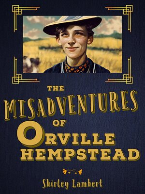 cover image of The Misadventures of Orville Hempstead